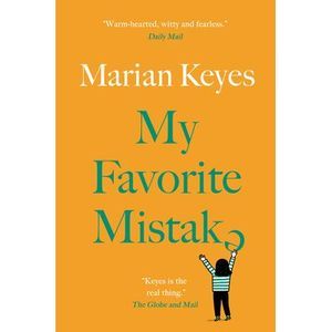 My Favorite Mistake -- Marian Keyes